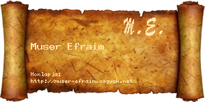 Muser Efraim névjegykártya